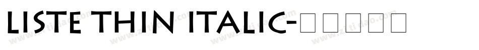Liste Thin Italic字体转换
